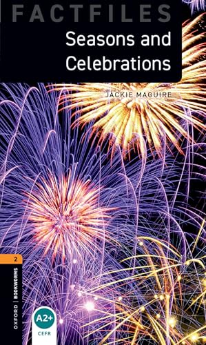 9780194620819 Seasons & celebration. Oxford bookworms library. Livello 2. Con CD Audio formato MP3. Con espansione online