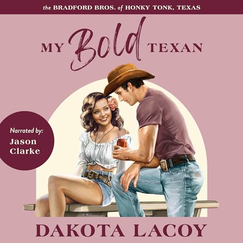 My Bold Texan by Dakota Lacoy episode artwork