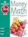 DK Workbooks: Money Math, Third Grade: Learn and Explore