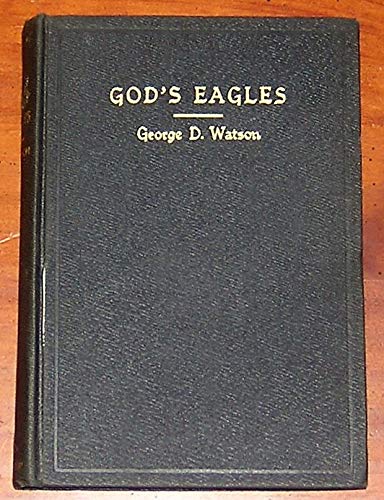 God's Eagles or Complete Testing of the Saints B00NBX1P20 Book Cover