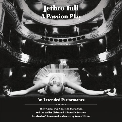 A Passion Play - An Extended Performance by Jethro...