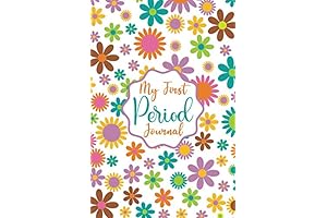 My First Period Journal: Understanding Your Cycle Through Visual Tracking