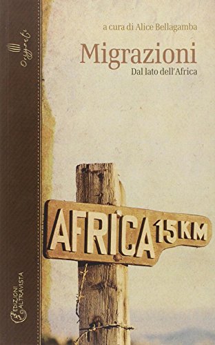 Migrazioni. Dal lato dell'Afr