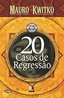 20 Casos De Regressao (Em Portuguese do Brasil) 8599275526 Book Cover