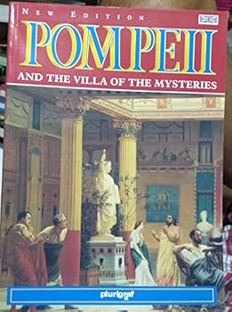Paperback New Edition Pompeii and the Villa of the Mysteries [Italian] Book
