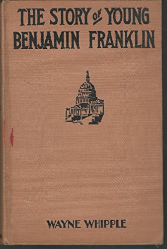 The Story of Young Benjamin Franklin B00086Y6QK Book Cover