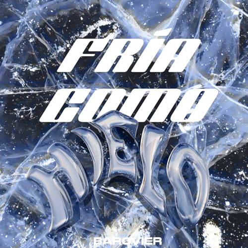  FRÍA COMO HIELO