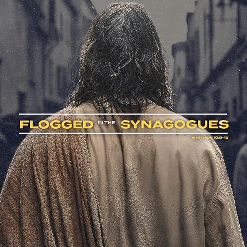 Flogged in the Synagogue | Matthew 10_16-23 | Live Church Worship Service OKC