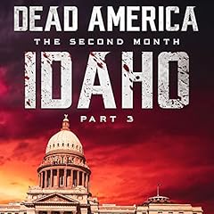 Dead America: Idaho, Part 3 cover art
