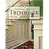 Decorating with architectural trimwork planning designing installing paperbackjanuary 1 2001  urban country home decor