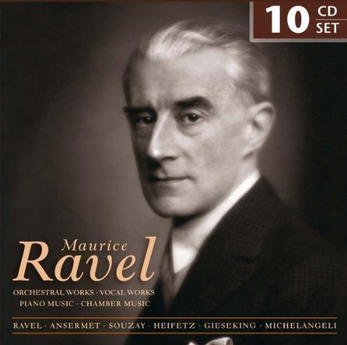 Maurice Ravel conducts his greatest works: Orchestral Works, Vocal Works, Piano Music, Chamber Music