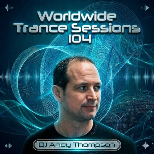 Worldwide Trance Sessions 104