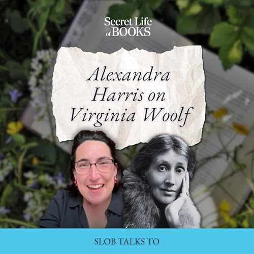 BONUS: Virginia Woolf, the not-so-Common Reader (with Alexandra Harris) cover art