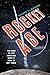 Rocket Age: The Race to the Moon and What It Took to Get There