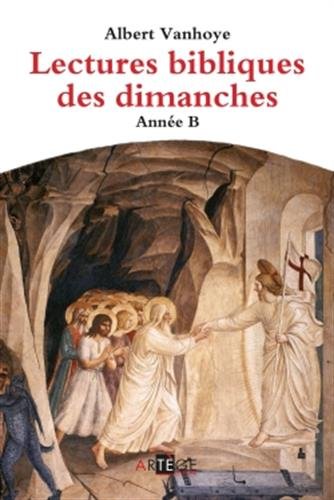 Lectures bibliques des dimanches, Année B Livre eBook France