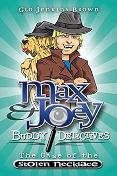 Paperback Max & Joey Buddy Detectives: The Case of the Stolen Necklace Book