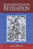 Revelation (Concordia Popular Commentary)