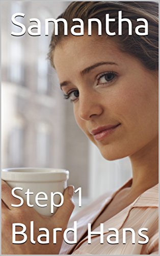 Samantha: Step 1: (Femdom, Bondage, BDSM, male submission)