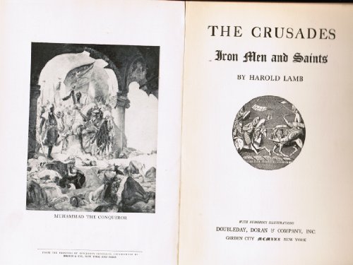 The Crusades: Iron Men and Saints B00085DG30 Book Cover