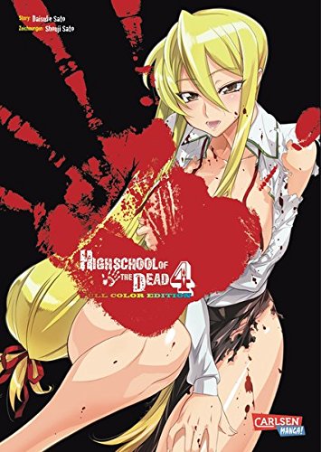 Highschool of the Dead Full Color Edition 4 Highschool of the Dead Full Color Edition 4