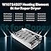 Heating Element fit for Roper Whirlpool Dryer RED4516FW0-279838 W10724237 2406028 Heating Element fit for Roper Dryer Heating Element RED4640YQ0 RED4440VQ1 REX4634KQ1 RED4440SQ0 RED4340SQ1 prime&swift