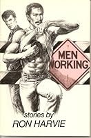 Men Working 0960472495 Book Cover