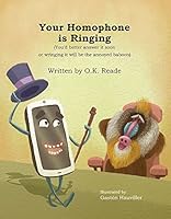 Your Homophone is Ringing 1564924335 Book Cover