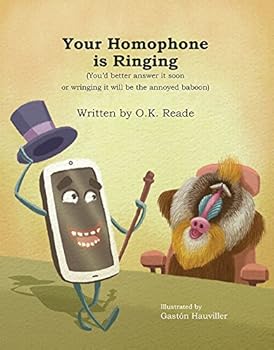 Paperback Your Homophone is Ringing Book