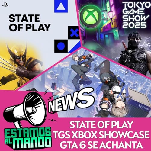 Page de couverture de EAM 8-11 -Noticias- State of play, Wolverine, novedades Battlefield 6, GTA 6 se cancela???