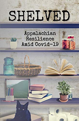 Shelved: Appalachian Resilience Amid COVID-19