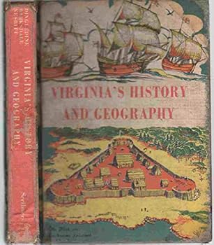 Hardcover Virginia's history and geography, including: Our home, Virginia and the world Book