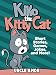 Kiko the Kitty Cat: Short Stories for Kids, Games, Funny Jokes, and More! (Fun Time Reader Book 3)
