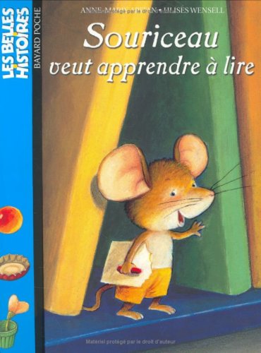 Les Belles histoire, numéro 132 : Souriceau veut apprendre à lire
