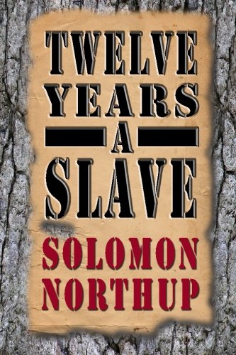 Twelve Years a Slave Paperback – March 17, 2014