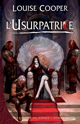 Télécharger L'Usurpatrice: La Porte du Chaos, T2 Francais PDF