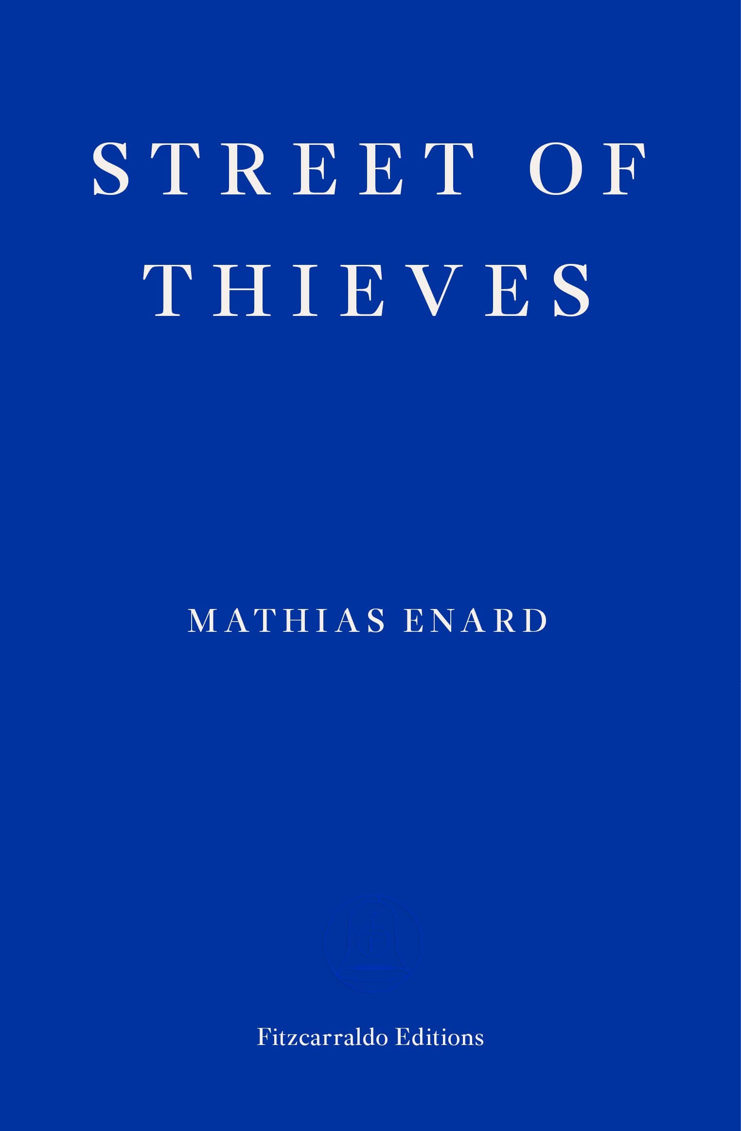 Street of Thieves by Mathias Enard (Paperback Book)