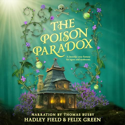 The Poison Paradox by Hadley Field, Felix A. Green episode artwork