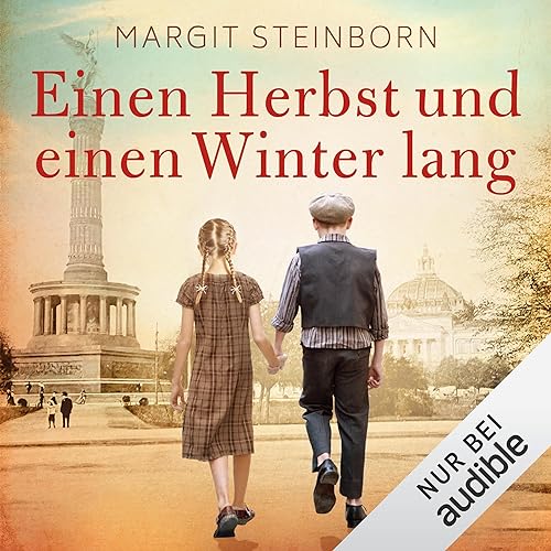 Einen Herbst Und Einen Winter Lang