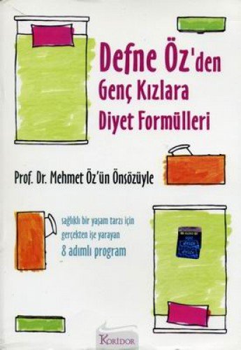 DEFNE ÖZDEN GENÇ KIZLARA DİYET FORMÜLLERİ