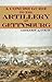 A Concise Guide to the Artillery at Gettysburg