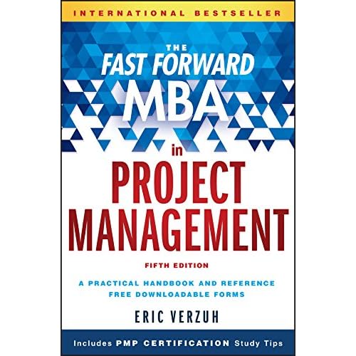The Fast Forward MBA in Project Management (Fast Forward MBA Series) (English Edition)