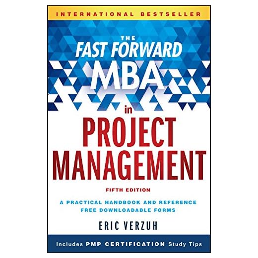 The Fast Forward MBA in Project Management (Fast Forward MBA Series) (English Edition)