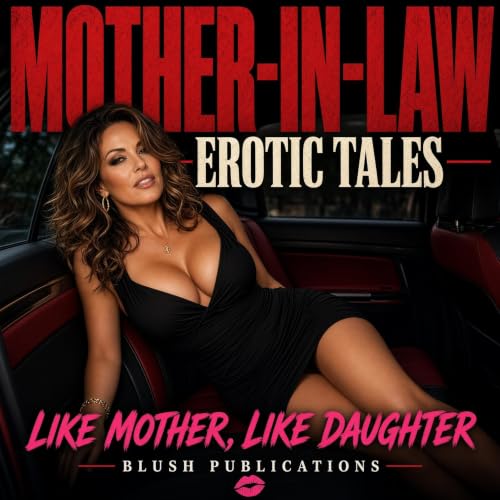 Diseño de la portada del título Mother-in-Law Erotic Tales: Like Mother, Like Daughter