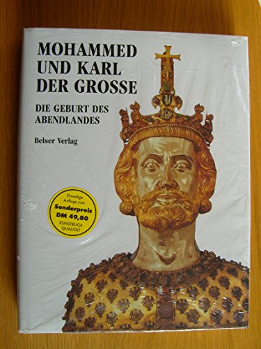 Mohammed und Karl der Große Mohammed und Karl der Große