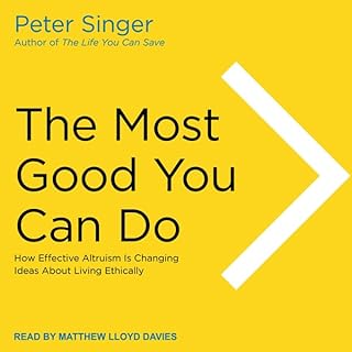 The Most Good You Can Do Audiolibro Por Peter Singer arte de portada