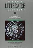  Patrimoine littéraire européen. Le Moyen Âge, de l\'Oural à l\'Atlantique. Littératures d\'Europe occidentale, volume 4b