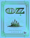 OZ: A Fantasy Role-Playing Setting