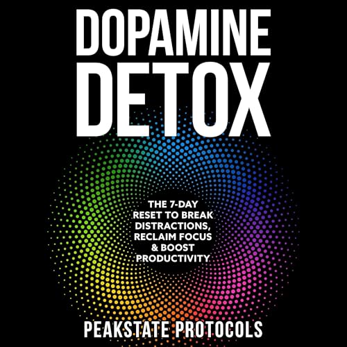 Dopamine Detox by Peakstate Protocols episode artwork