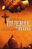 La muerte del Papa / Pope John Paul's Death (FORMATO GRANDE) (Spanish Edition)