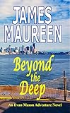  Beyond the Deep (Evan Mason Adventure Series) (English Edition)